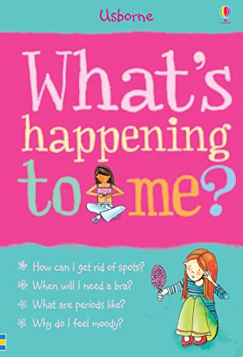 What's Happening to Me? (Girls Edition) (Facts of Life) von Usborne